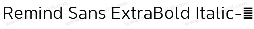 Remind Sans ExtraBold Italic字体转换